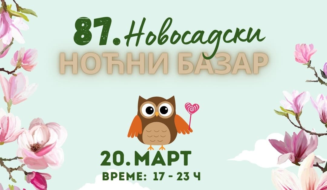 „Новосадски ноћни базар“ у петак, 20. марта